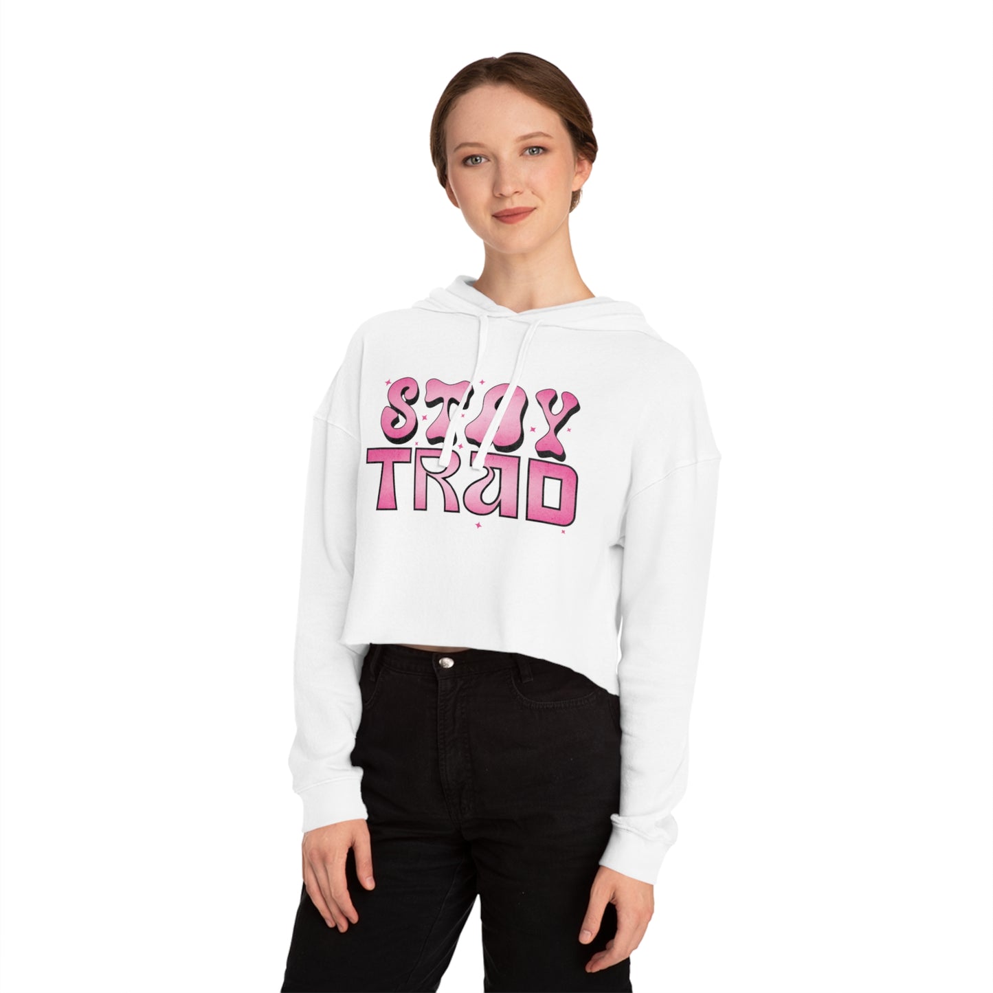 Stay Trad - Cropped Hoodie