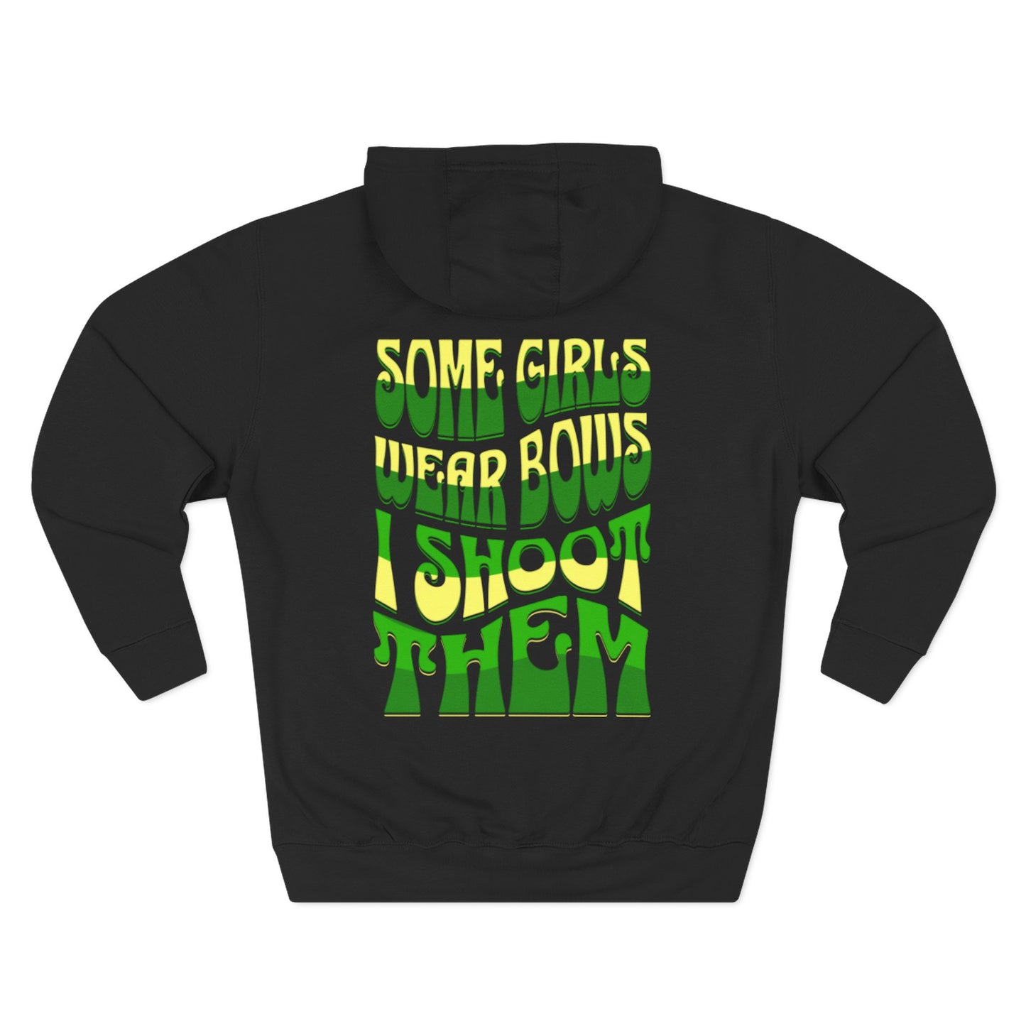 Some Girls Wear Bows in Green - Oversized Hoodie