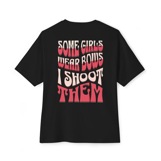 Some Girls Wear Bows - Boxy Oversized Adult Tee