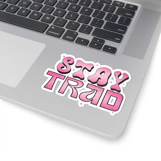 Stay Trad - 4" Sticker